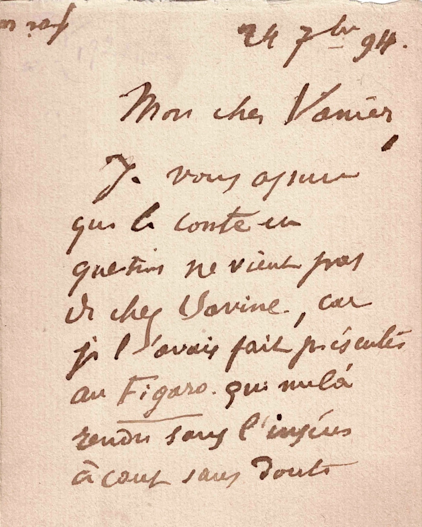 Paul VERLAINE quémande auprès de son éditeur Léon Vanier. 1894.
