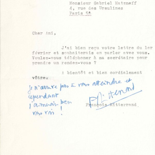 François MITTERRAND souhaite voir Gabriel MATZNEFF. 1968.