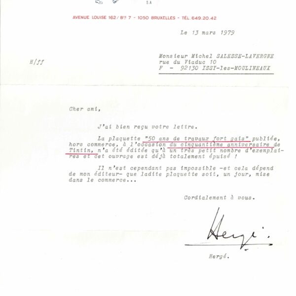 1979 : HERGÉ célèbre les cinquantième anniversaire de son héros, TINTIN.