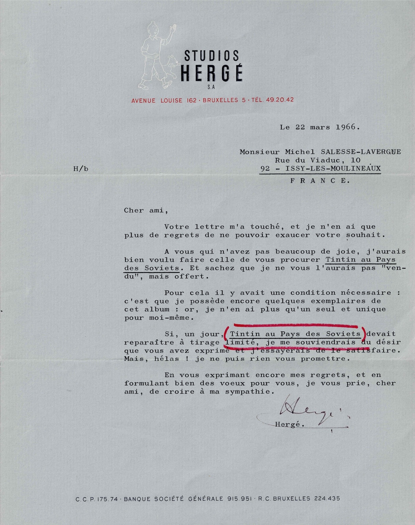 HERGÉ, sorry to no longer have copies of "Tintin in the Land of the Soviets".